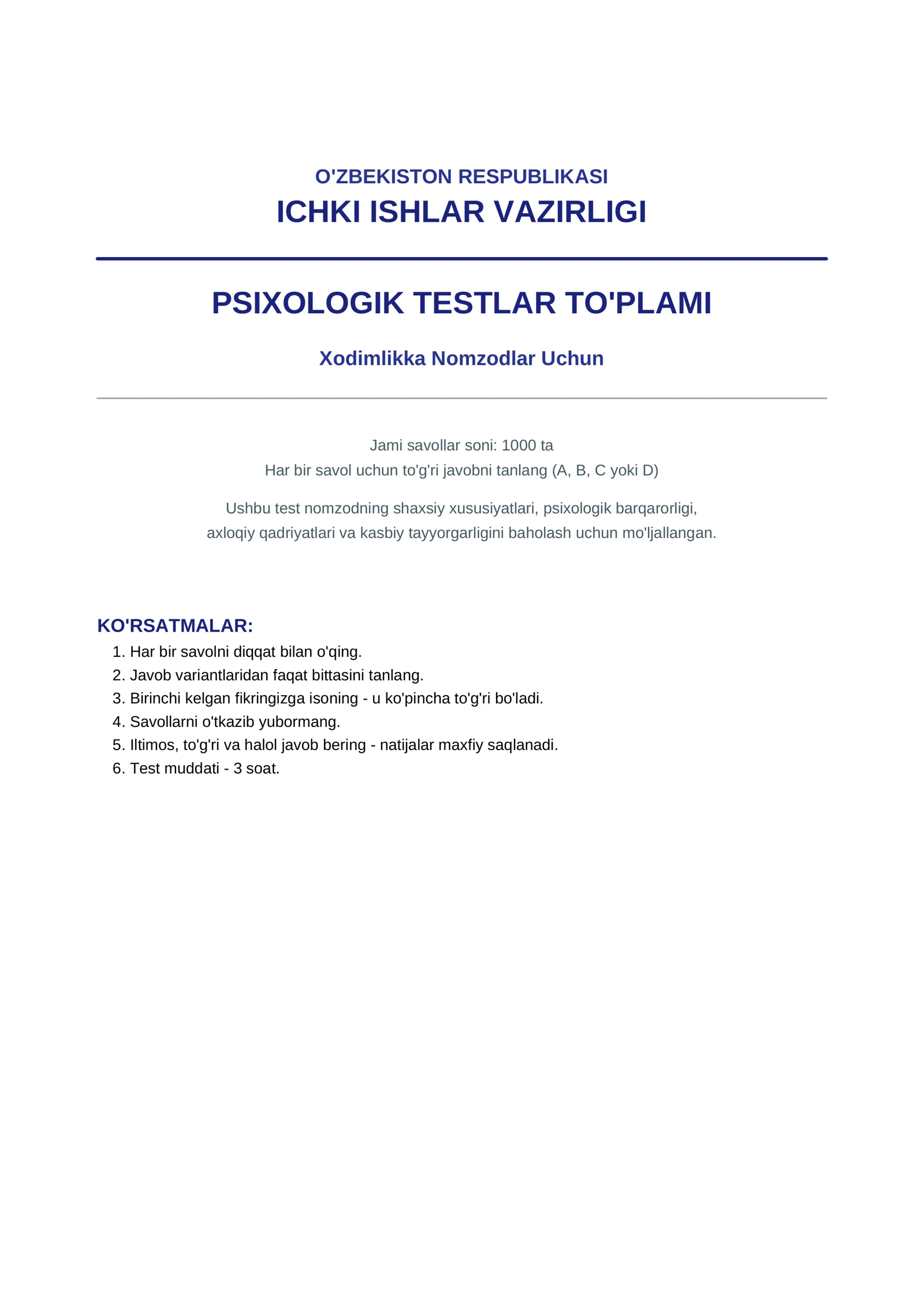 Ichki ishlarga kirishmoqchi bo'lganlar uchun 1000 ta psixologik test savol javoblari