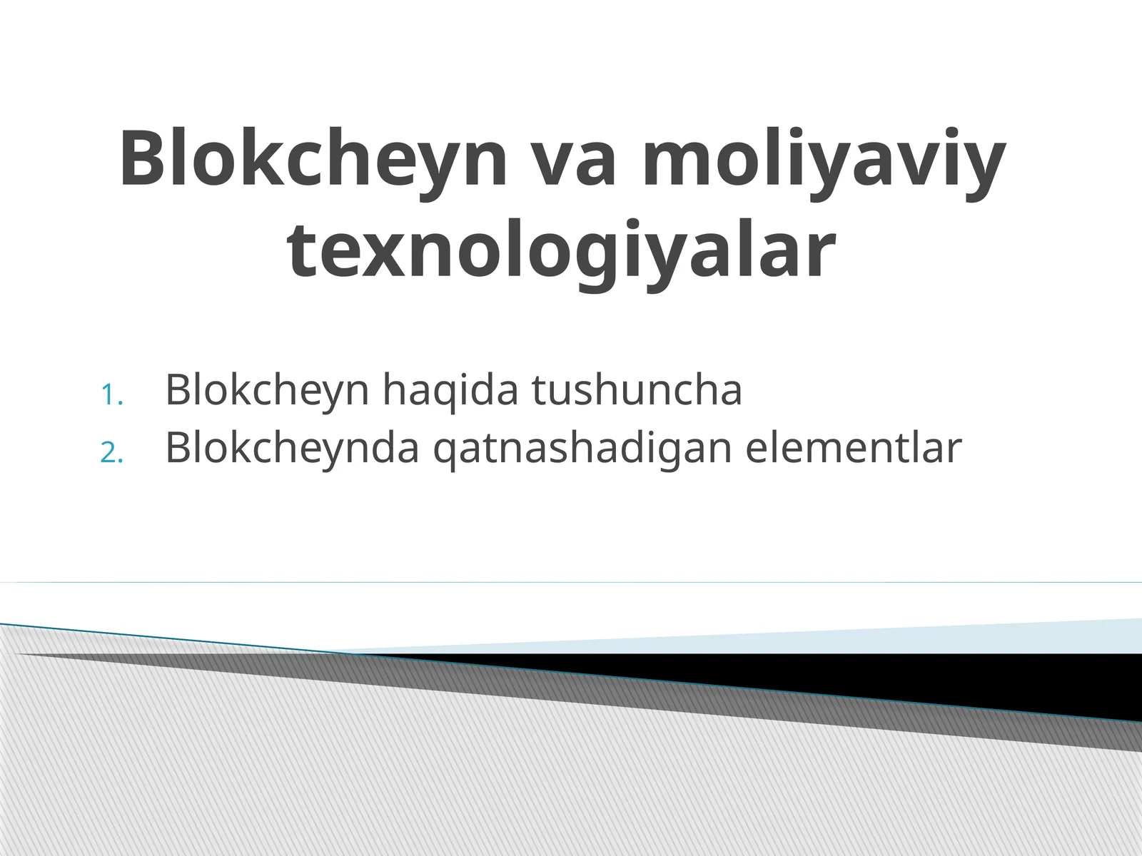 Blokcheyn va moliyaviy texnologiyalar