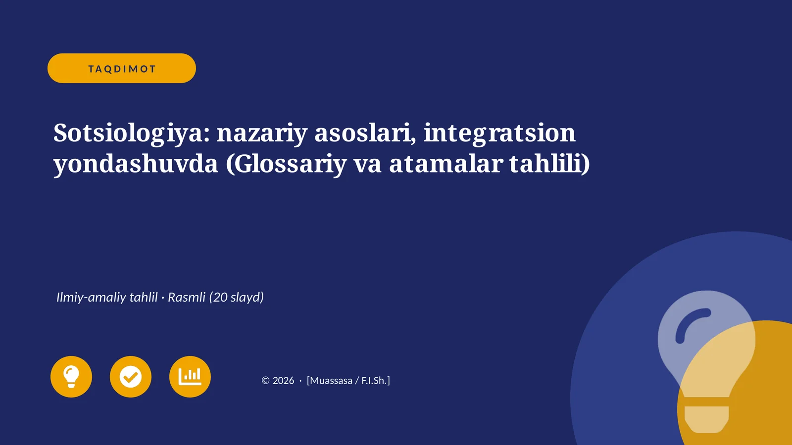 Sotsiologiya: nazariy asoslari, integratsion yondashuvda (Glossariy va atamalar tahlili)