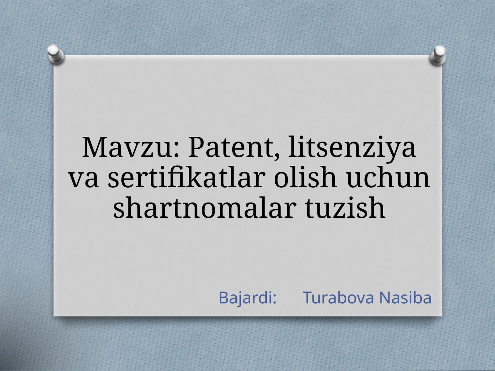Patent,litsenziya va sertifikatlar olish uchun shartnomalar tuzish