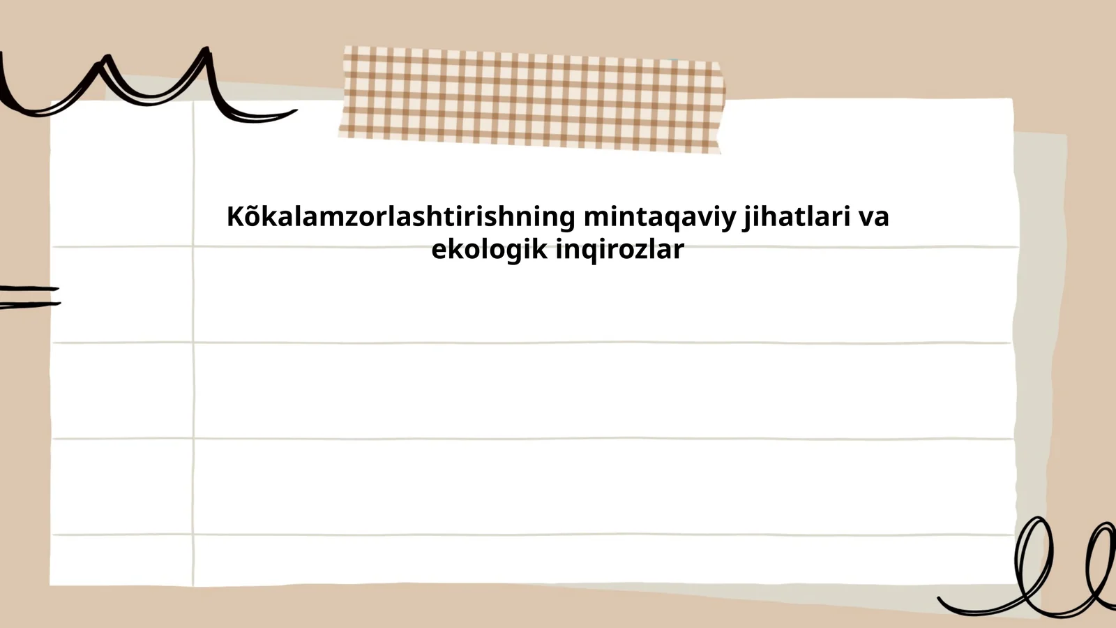Kõkalamzorlashtirishning mintaqaviy jihatlari va ekologik inqirozlar