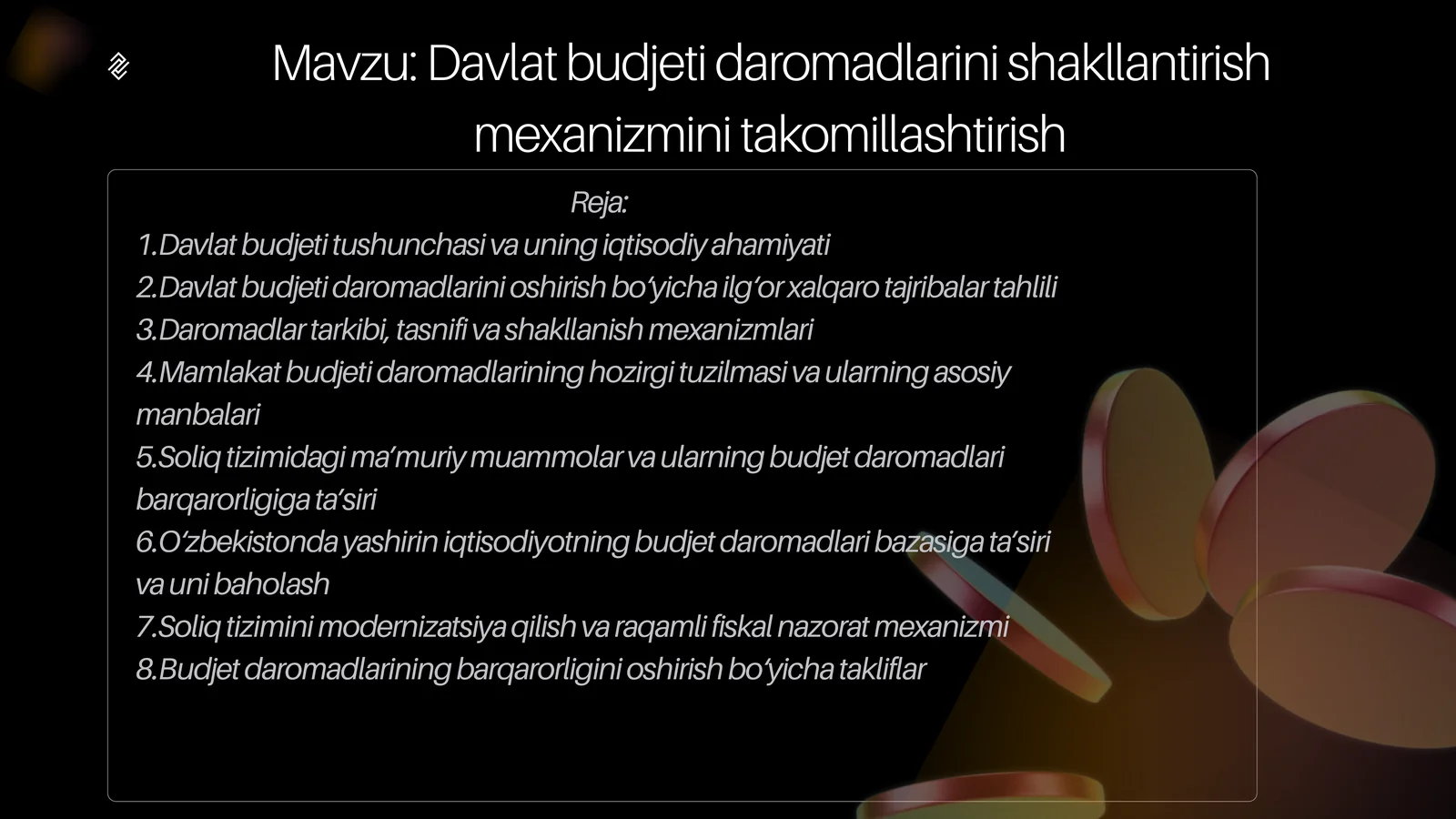 Davlat budjeti tushunchasi va uning iqtisodiy ahamiyati
