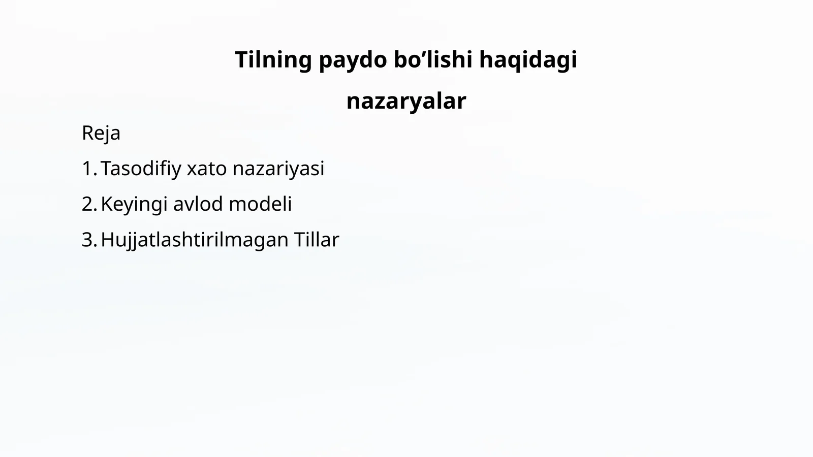 Tilning paydo bo'lishi haqida nazariyalar