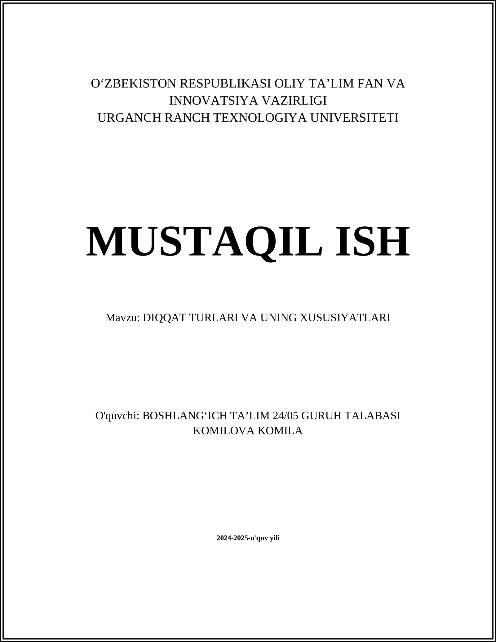 DIQQAT TURLARI VA UNING XUSUSIYATLARI