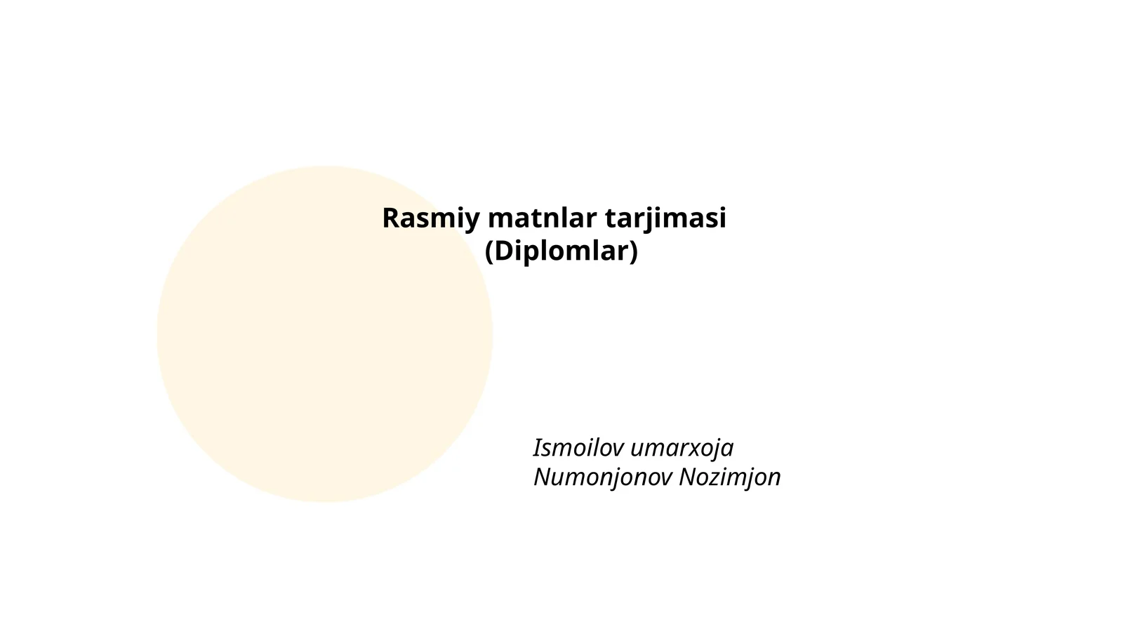 Rasmiy matnlar tarjimasi(Diplomlar)