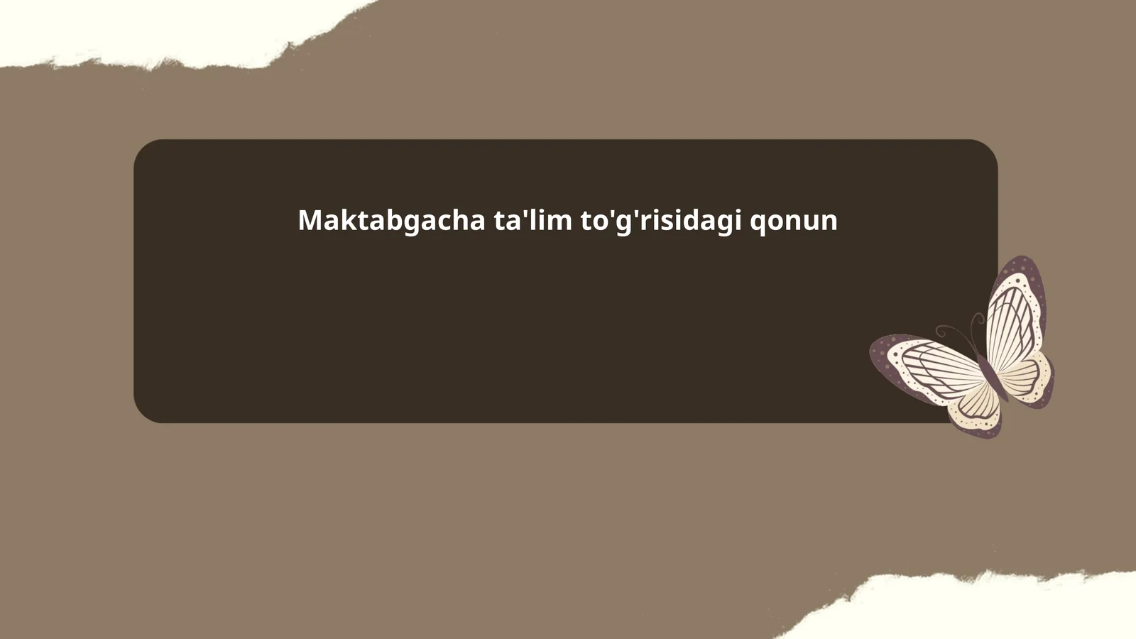 Maktabgacha ta'lim to'g'risidagi qonun