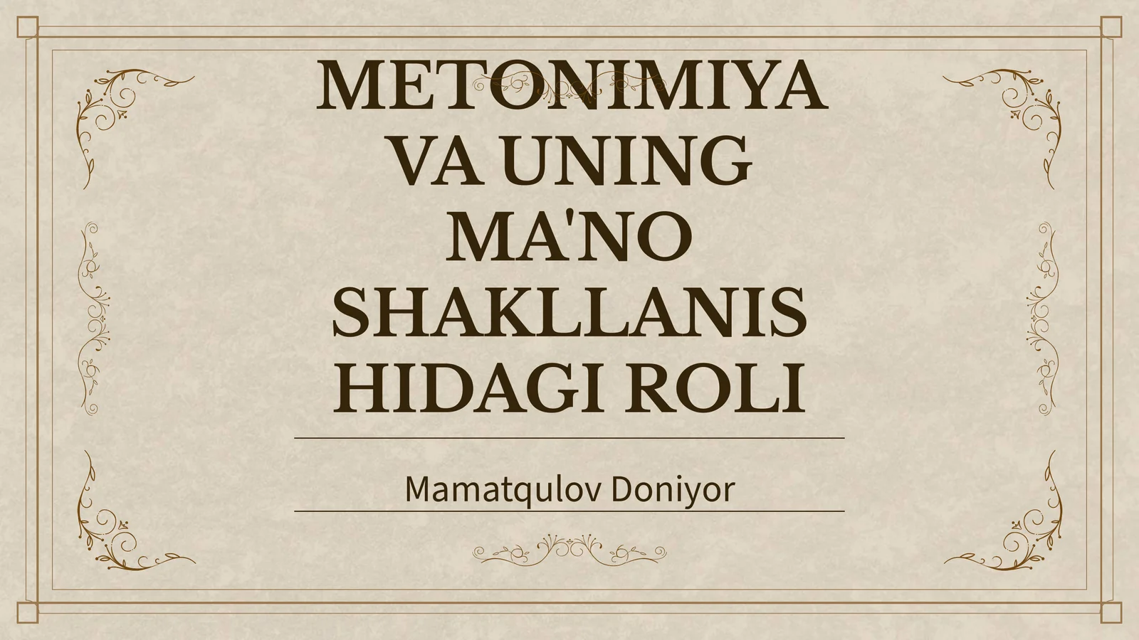 METONIMIYA VA UNING MA'NO SHAKLLANISHIDAGI ROLI