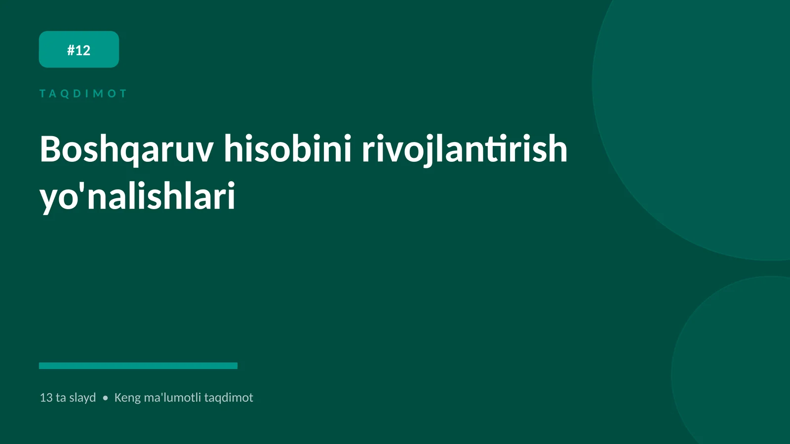 Boshqaruv hisobini rivojlantirish yo'nalishlari