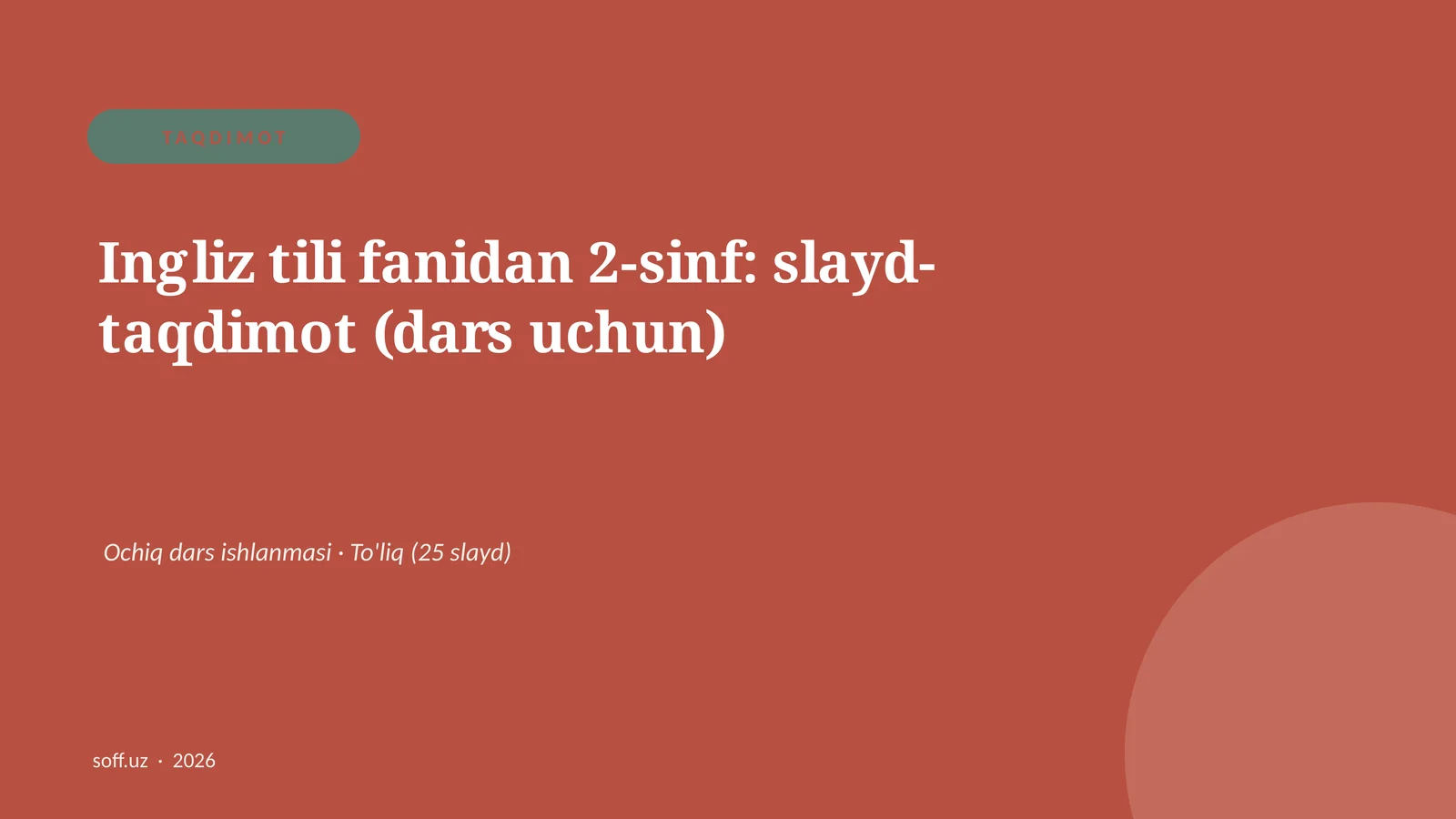 Ingliz tili fanidan 2-sinf: slayd-taqdimot (dars uchun)
