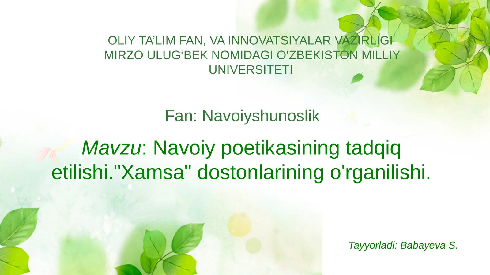 Navoiy poetikasining tadqiq etilishi. Xamsa dostonlarining o'rganilishi