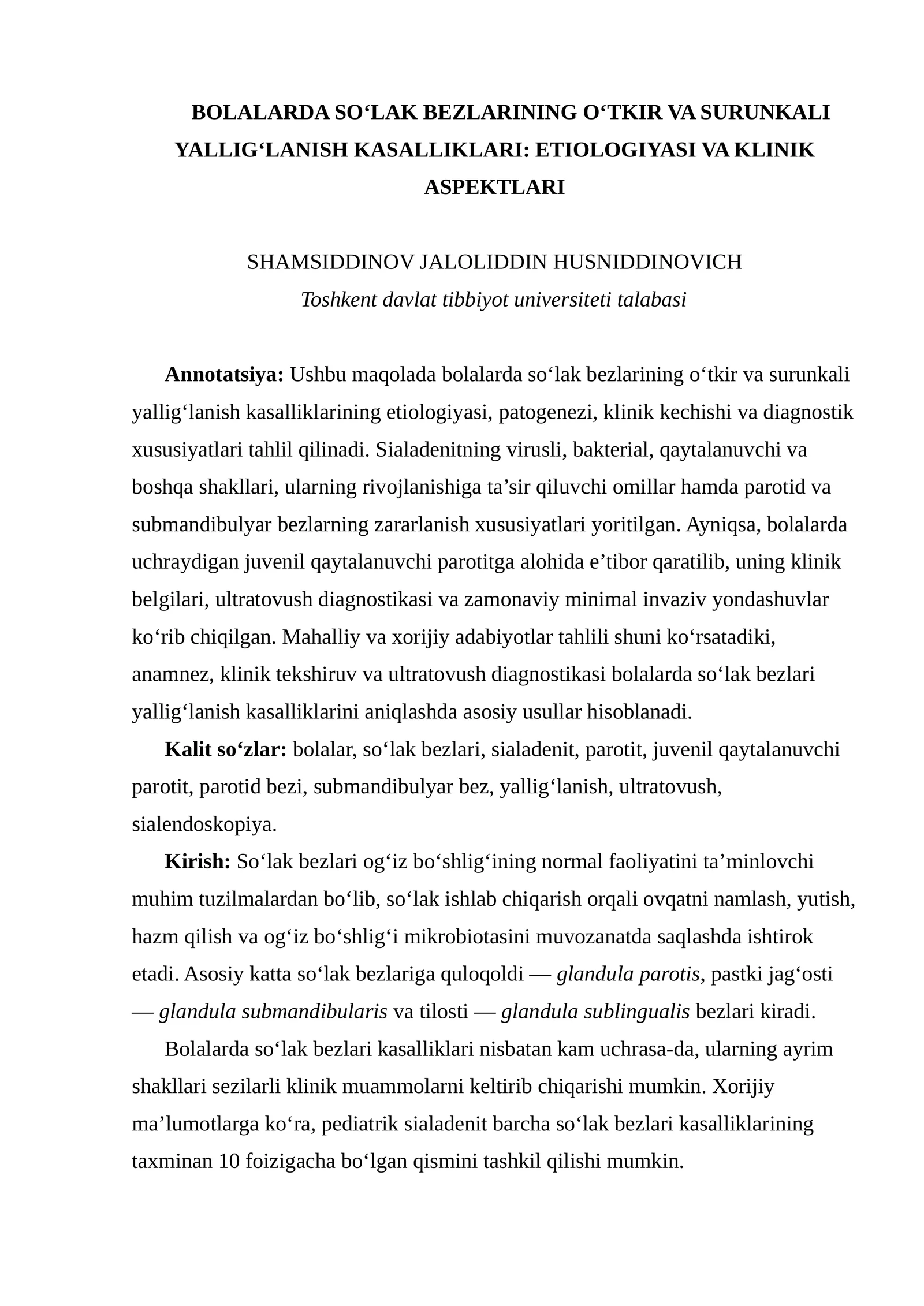 BOLALARDA SO‘LAK BEZLARINING O‘TKIR VA SURUNKALI YALLIG‘LANISH KASALLIKLARI: ETIOLOGIYASI VA KLINIK ASPEKTLARI