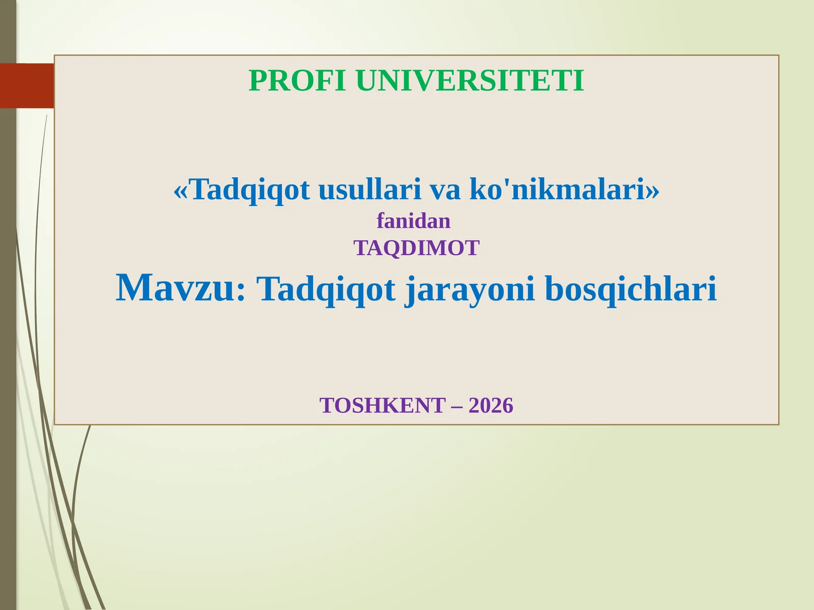 Tadqiqotusullarivako'nikmalari