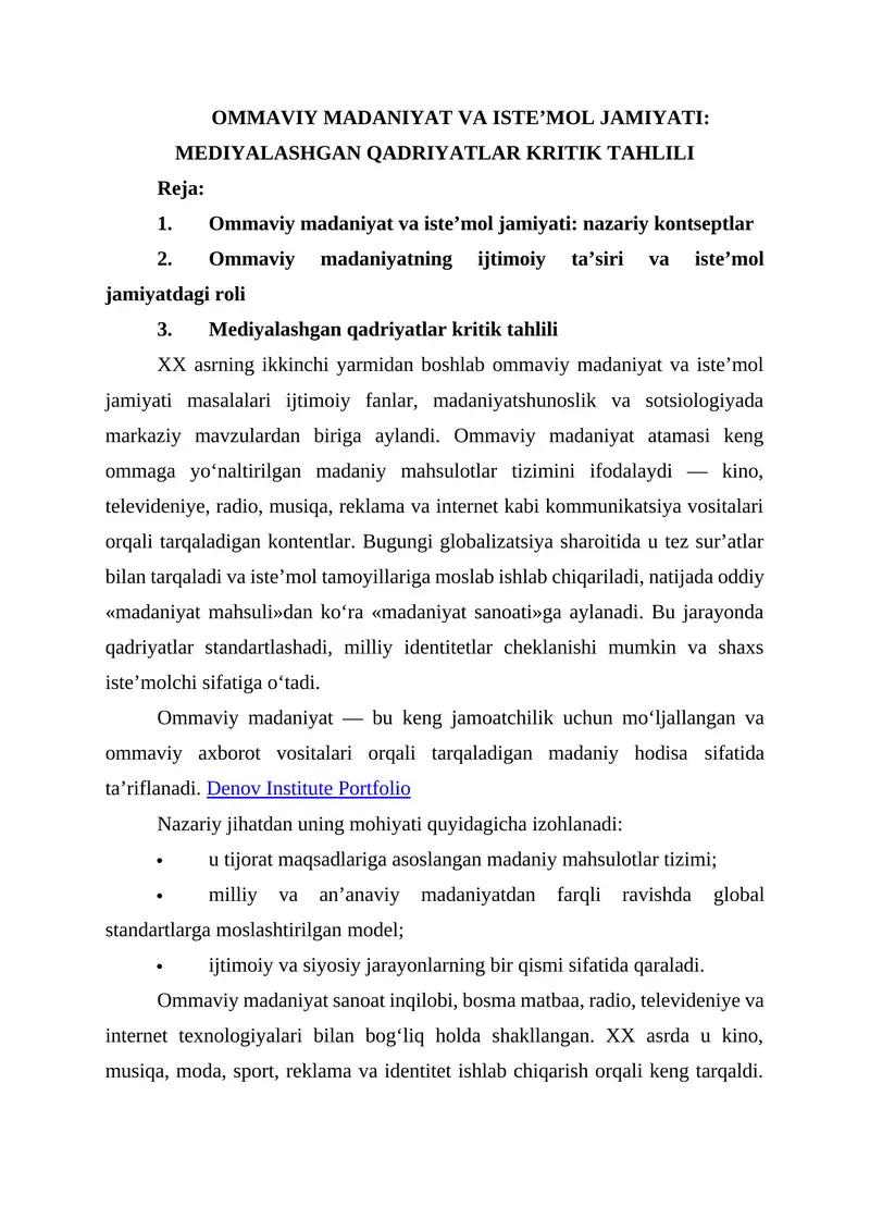 Ommaviy madaniyat va iste’mol jamiyati: mediyalashgan qadriyatlar kritik tahlili