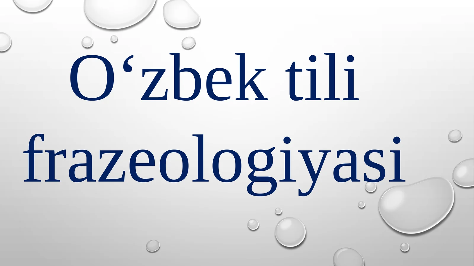 O‘zbek tili frazeologiyasi