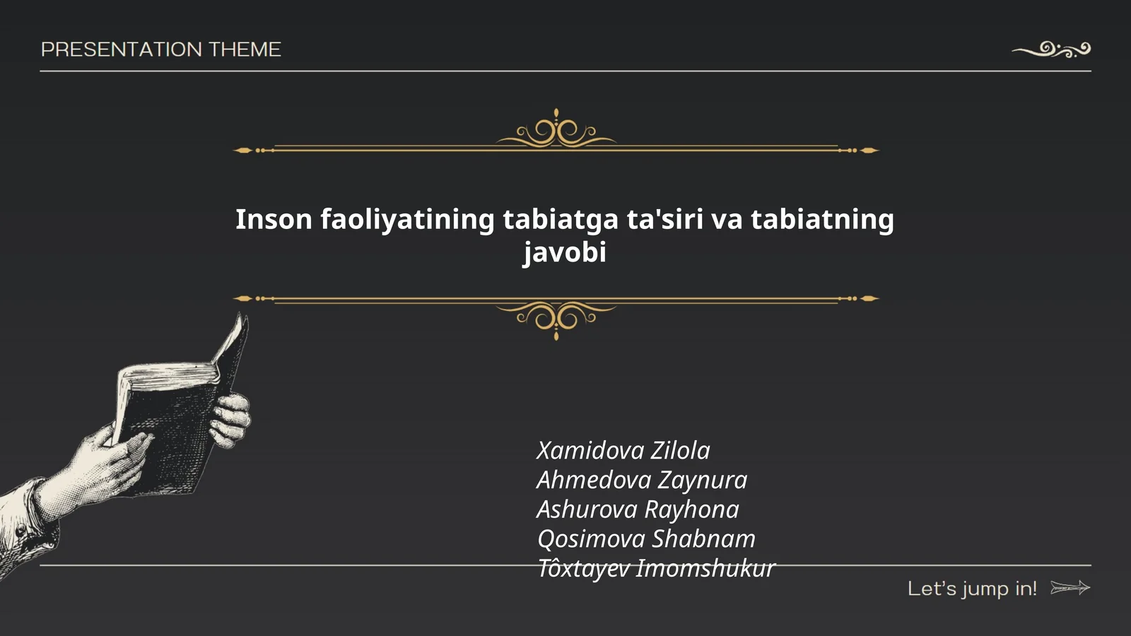 Inson faoliyatining tabiatga ta'siri va tabiatning javobi