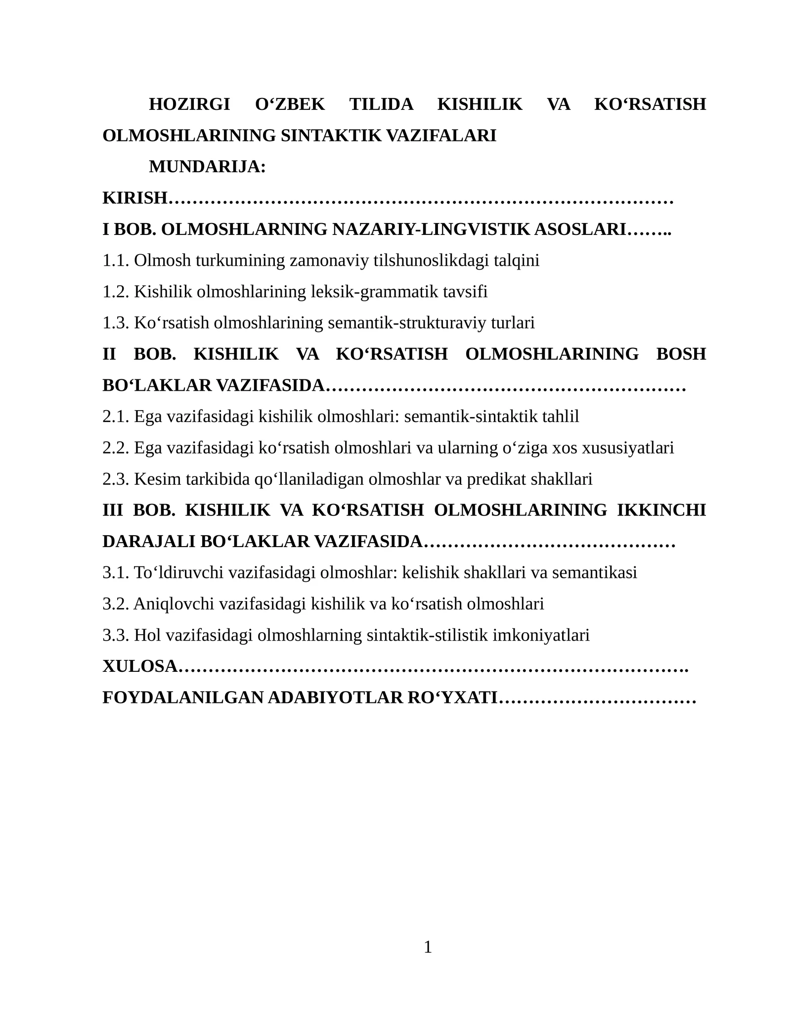 Kishilik va Ko‘rsatish Olmoshlari