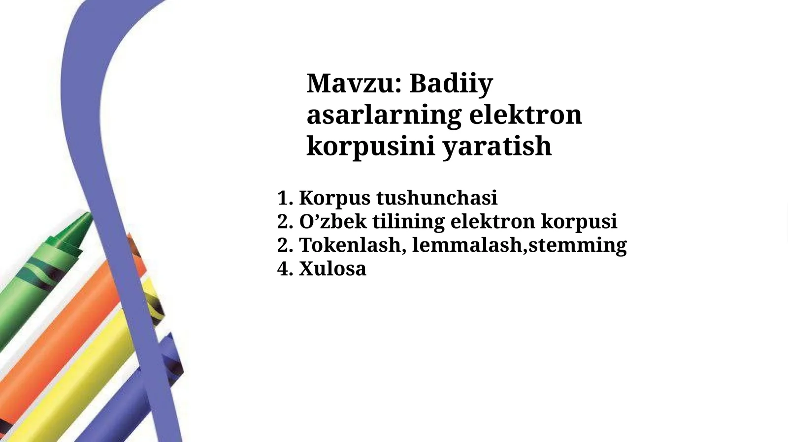 Badiiy asarlarning elektron korpusini yaratish