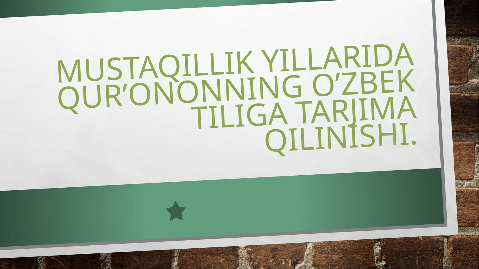 mustaqillik yillarida Qur'onni o'zbek tiliga tarjima qilinishi