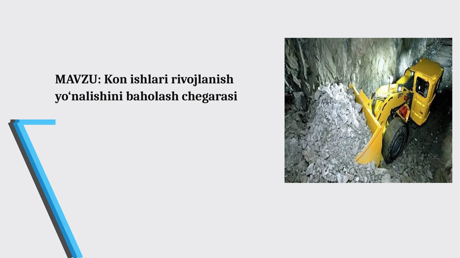 Kon ishlari rivojlanish yo‘nalishini baholash chegarasi