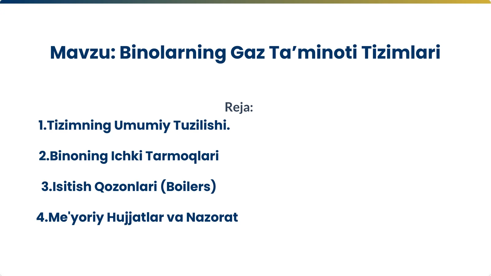 Binolarning Gaz Ta’minoti Tizimlari