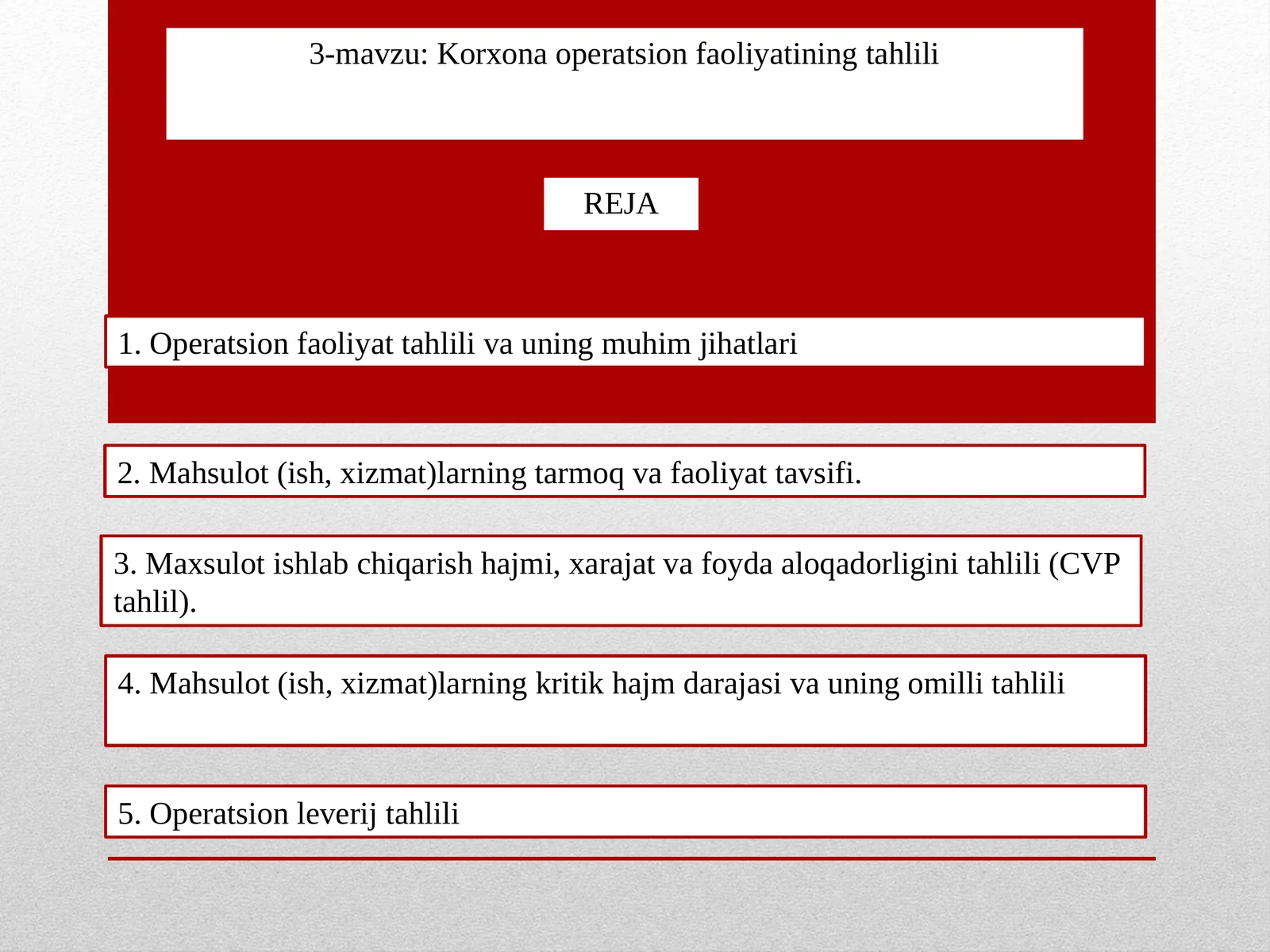 3-mavzu: Korxona operatsion faoliyatining tahlili