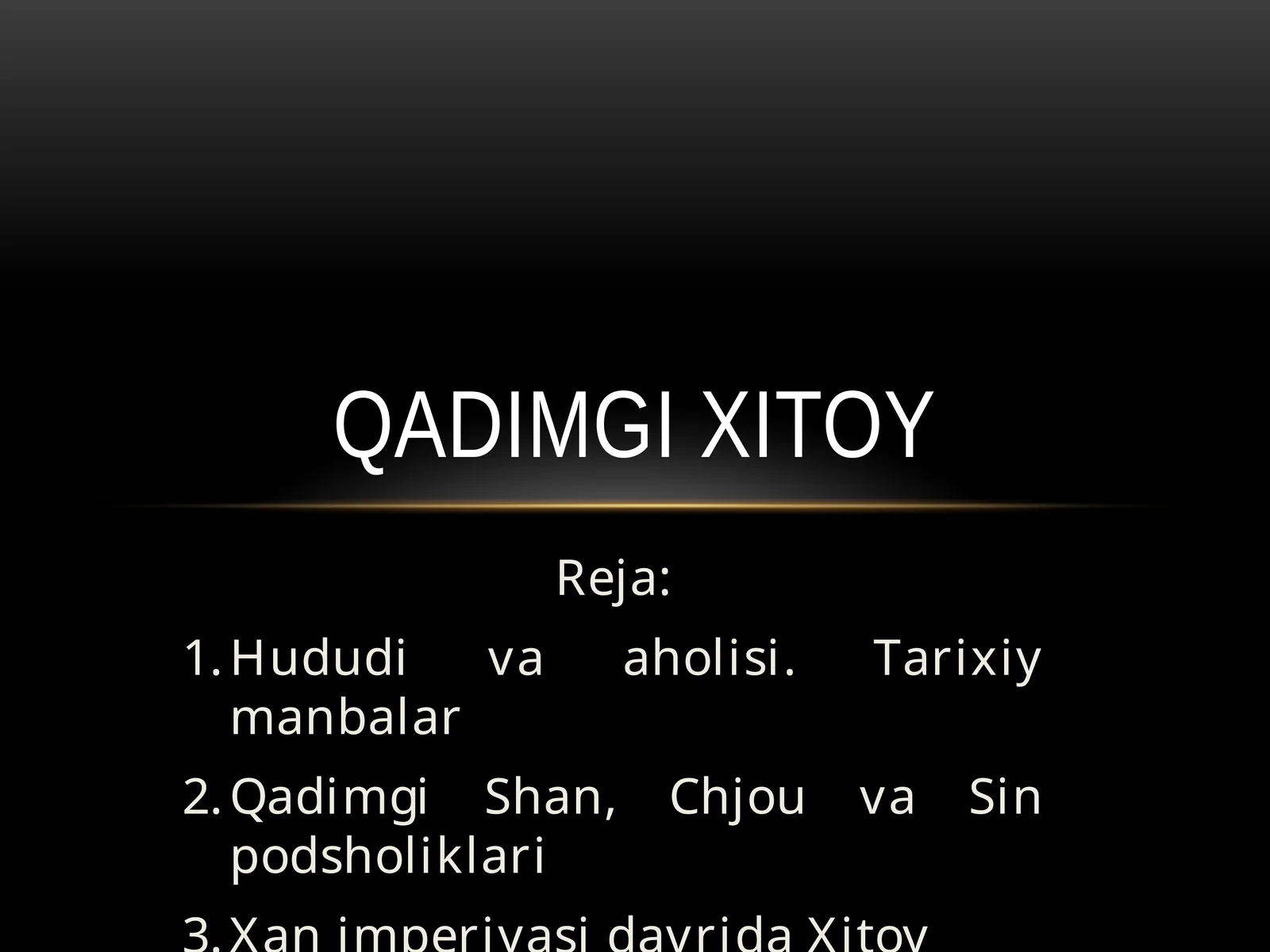 Hududi va aholisi.Tarixiy manbalar