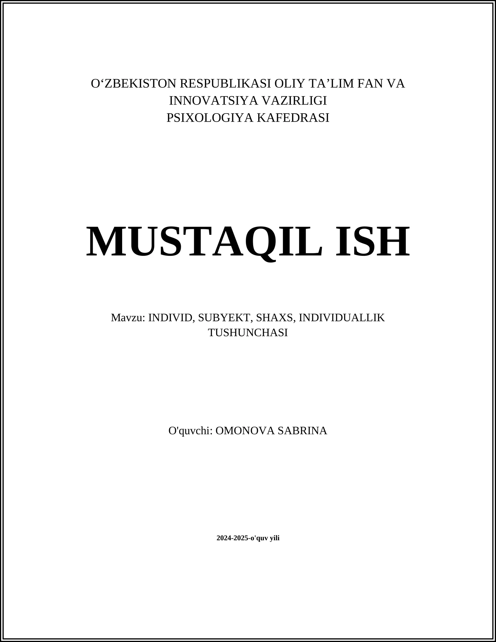 INDIVID, SUBYЕKT, SHAXS, INDIVIDUALLIK TUSHUNCHASI