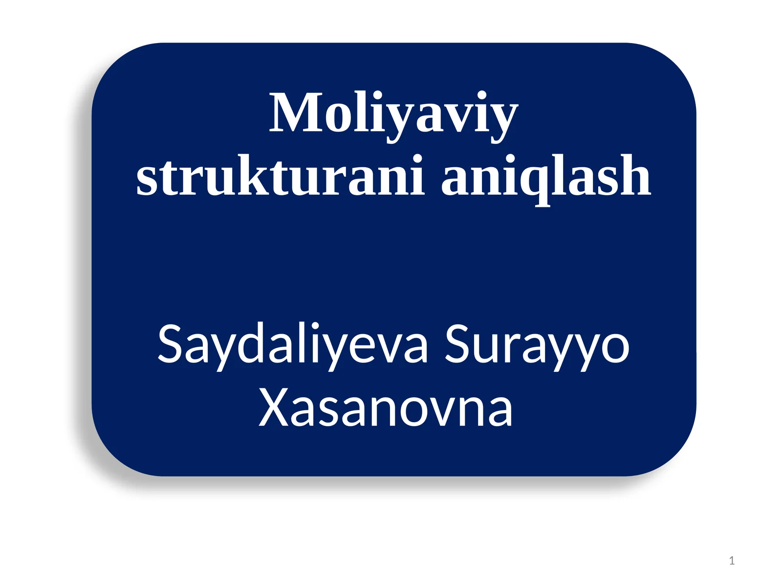 Moliyaviy strukturani aniqlash
