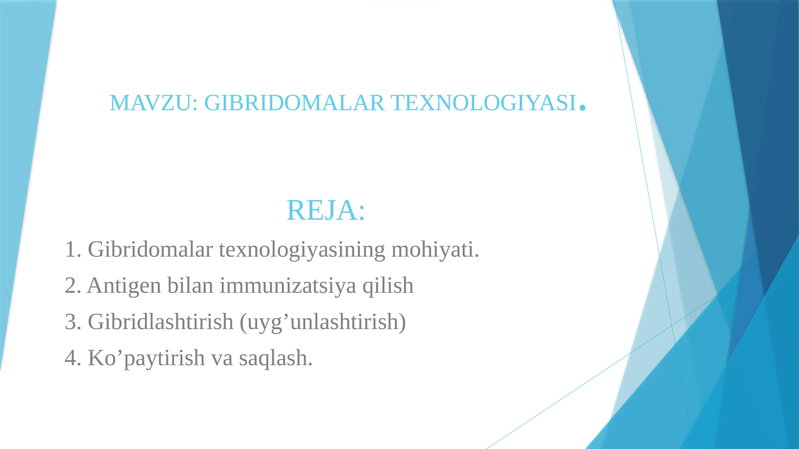 GIBRIDOMALAR TEXNOLOGIYASI.