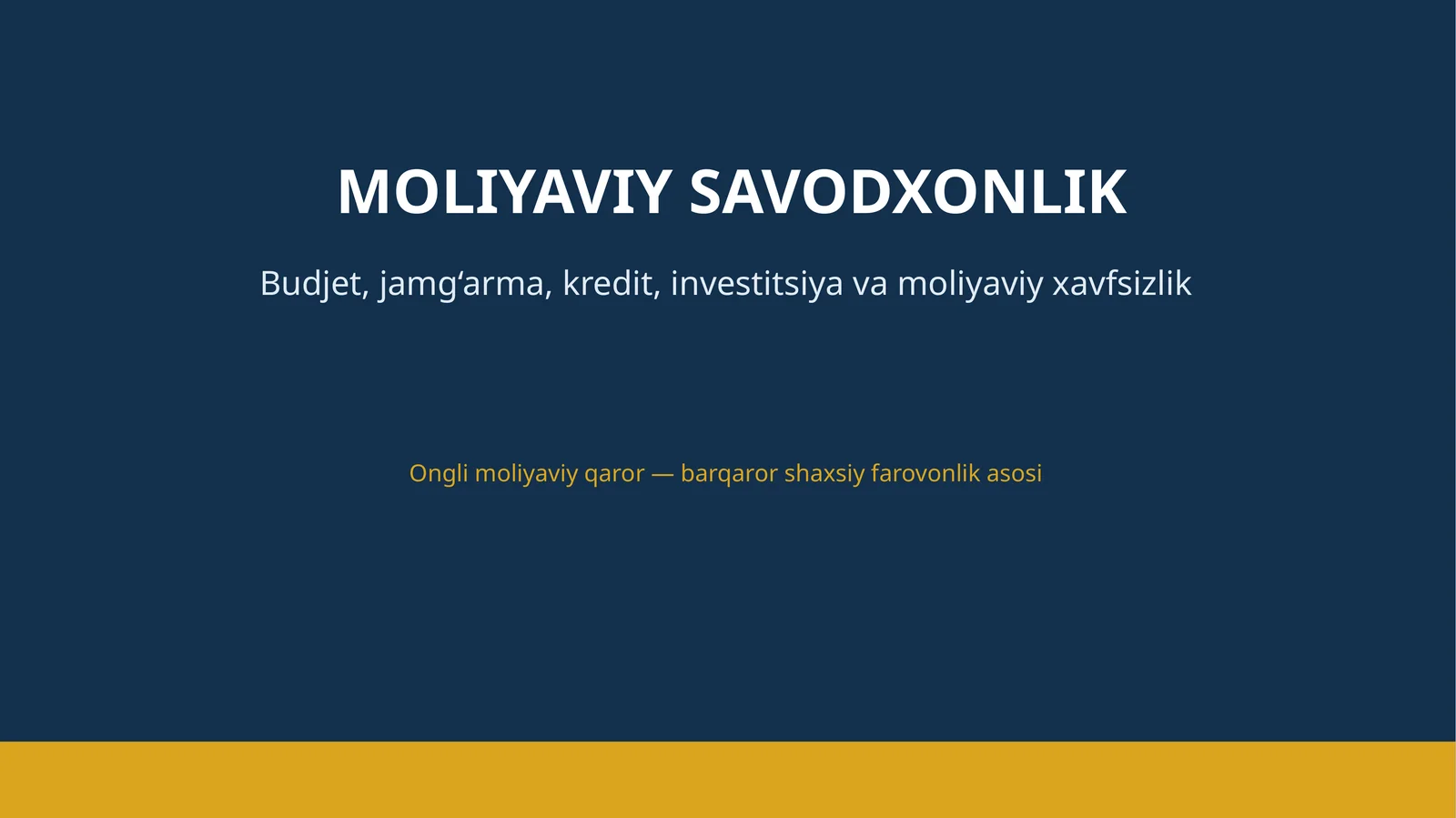 MOLIYAVIY SAVODXONLIK
