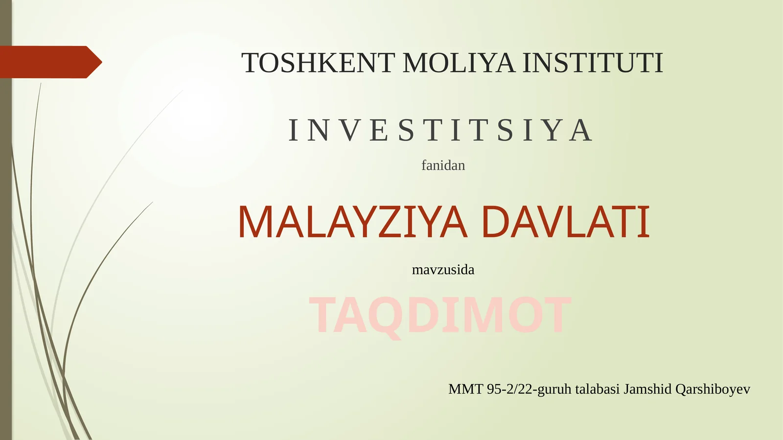 TAQDIMOT MMT 95-2/22-guruhtalabasiJamshidQarshiboyev