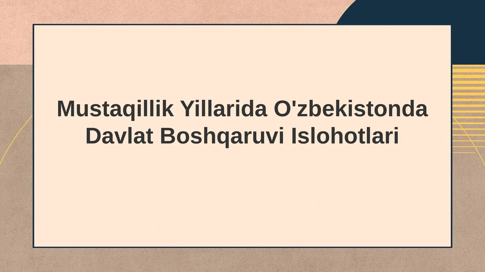 O'zbekistonda Davlat Boshqaruvi Islohotlari