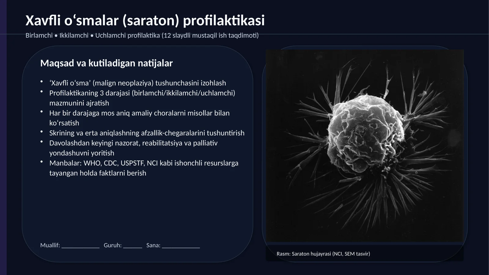 Xavfli o‘smalar (saraton) profilaktikasi