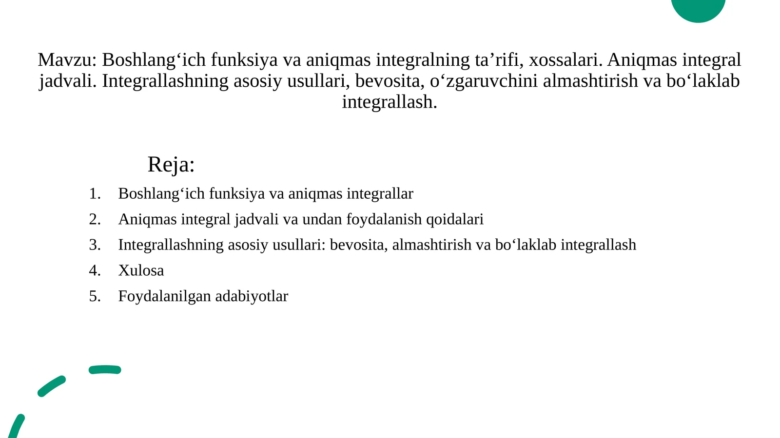 Boshlang‘ich funksiya va aniq mas integral
