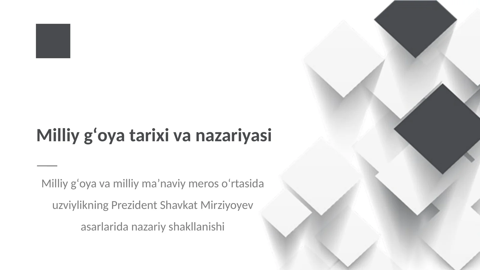 Milliy gʻoya va milliy maʼnaviy meros oʻrtasida uzviylikning Prezident Shavkat Mirziyoyev asarlarida nazariy shakllanishi