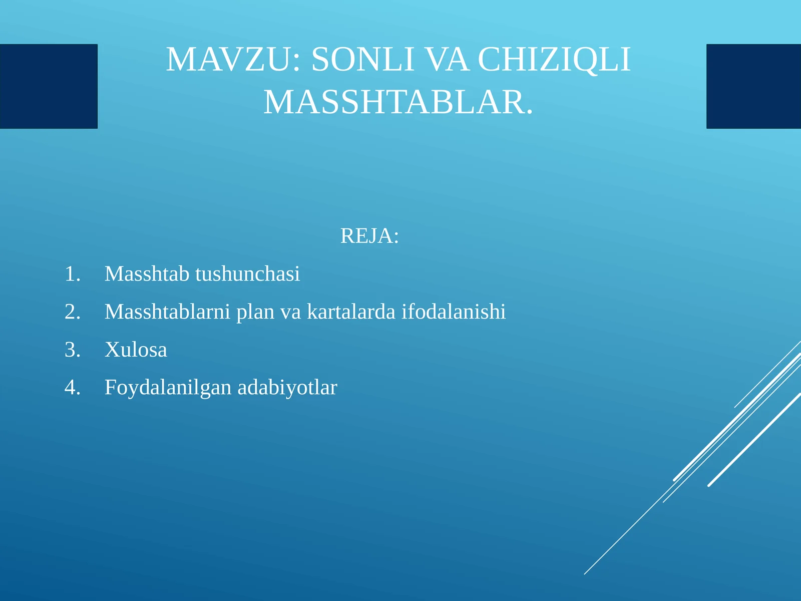 Sonli va chiziqli masshtablar.