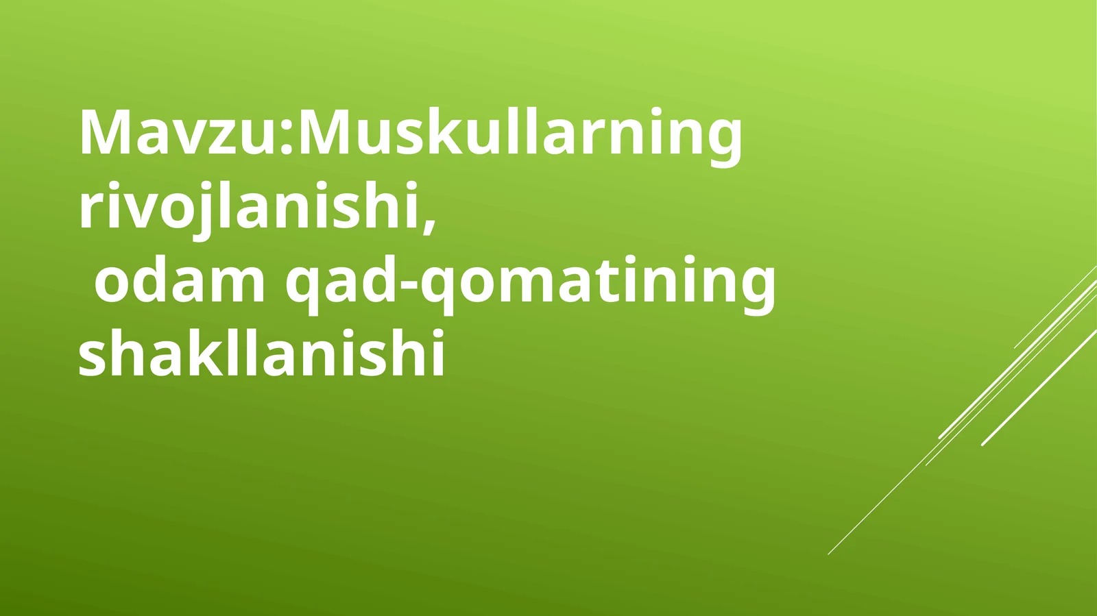 Muskullarning rivojlanishi